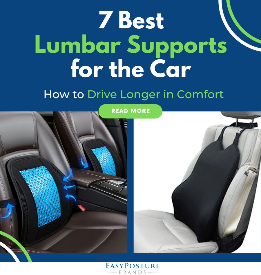7 Best Lumbar Supports for the Car In 2022 – Easy Posture Brands