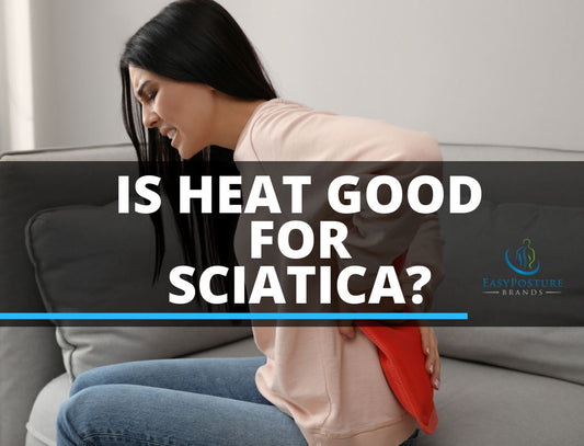 Is Heat Good for Sciatica? 2 Types of Heat Therapy for Relief