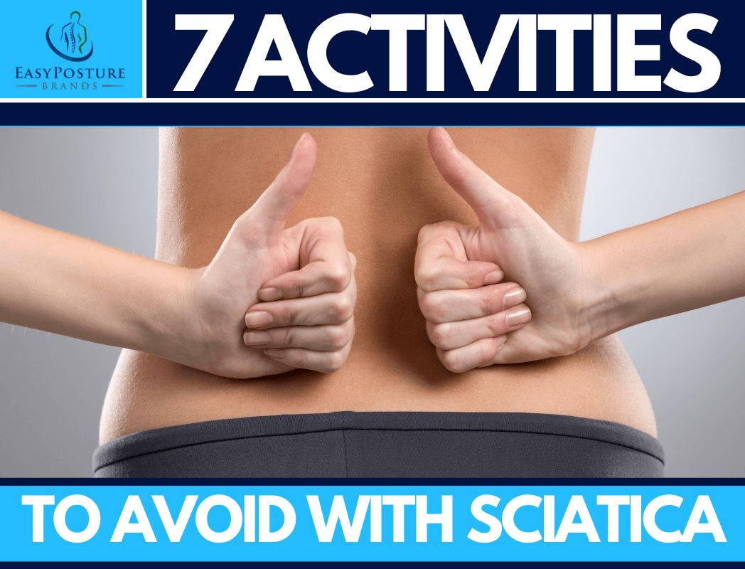 Activities to Avoid with Sciatica