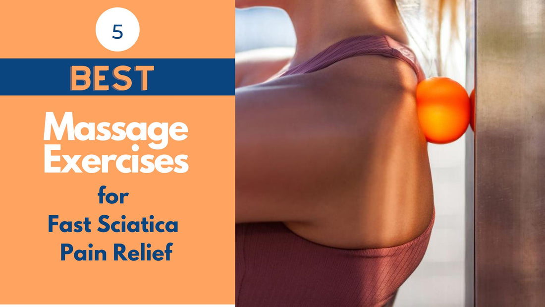 Tennis Ball for Sciatica - 5 Best Massage Exercises for Fast Relief