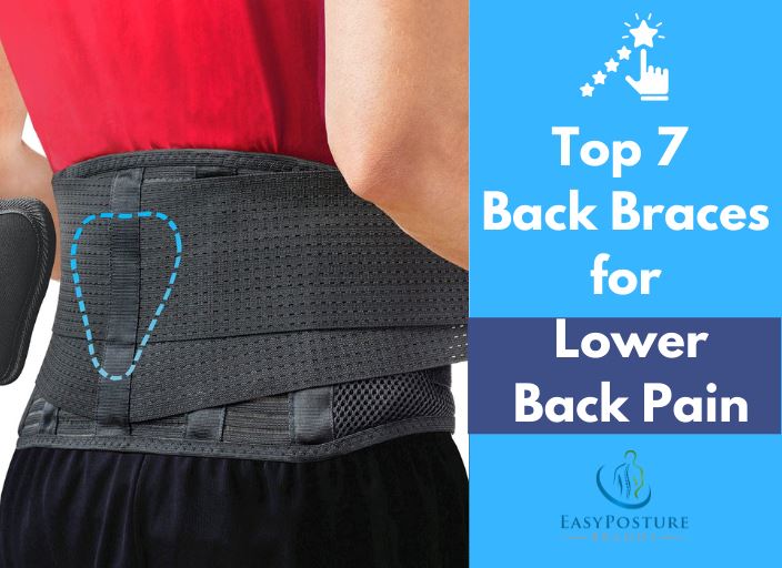 Top 7 Back Braces for Lower Back Pain Easy Posture Brands