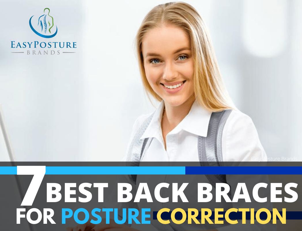 7 Best Back Braces For Posture Correction - Easy Posture Brands