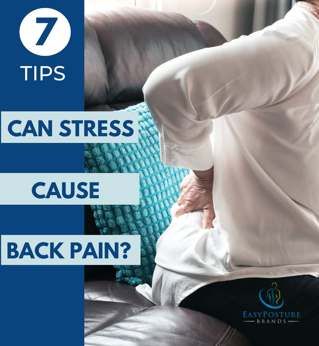 Can Stress Cause Back Pain? 7 Tips to Relieve Stress